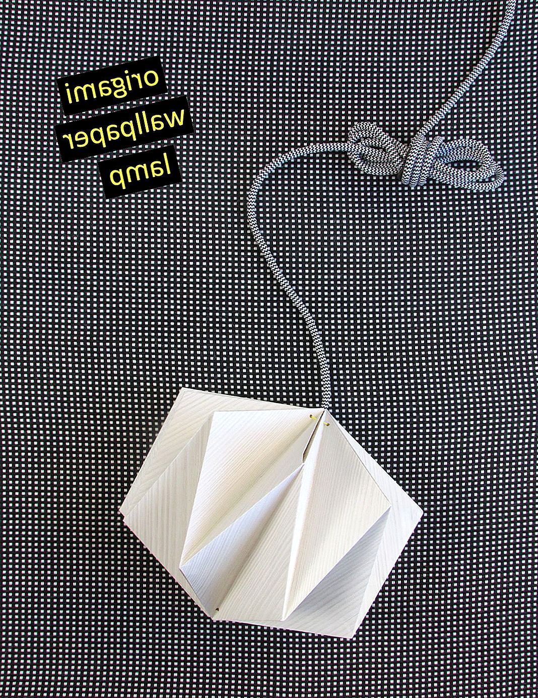 Φωτιστικά Origami από ταπετσαρία